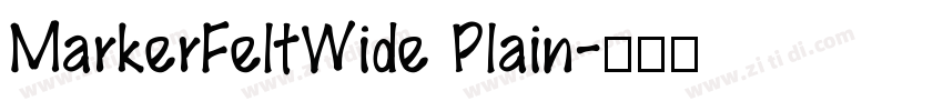 MarkerFeltWide Plain字体转换